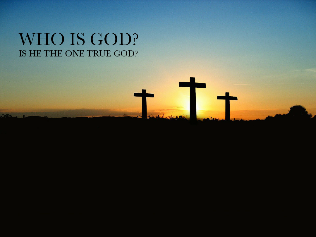 UNRAVELING CHRISTIANITY: Who is the Christian God?